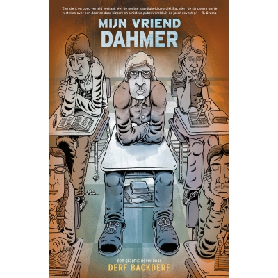Derf Backderf - Mijn vriend Dahmer