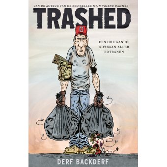 Derf Backderf - Trashed