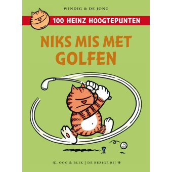 Windig en de Jong - Heinz niks mis met golfen 